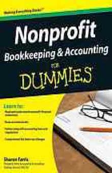 Nonprofit Bookkeeping & Accounting FOR DUMMIES