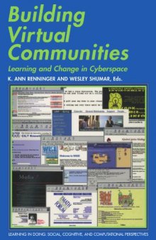 Building virtual communities: learning and change in cyberspace