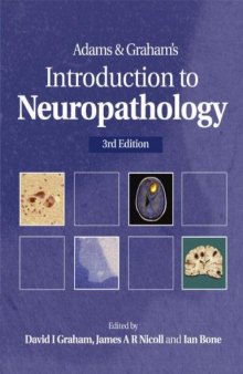 Adams & Graham's Introduction to Neuropathology