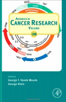 Advances in Cancer Research, Vol. 108