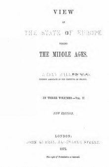 View of the state of Europe during the middle ages vol 2