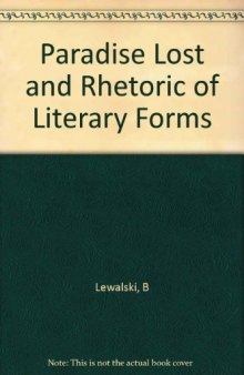 Paradise Lost and the Rhetoric of Literary Forms