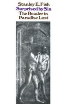 Surprised by Sin: the Reader in Paradise Lost