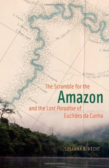 The Scramble for the Amazon and the "Lost Paradise" of Euclides da Cunha