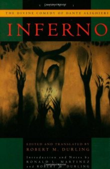 The Divine Comedy of Dante Alighieri: Volume 1: Inferno (Divine Comedy of Dante Alighieri Reprint Series)