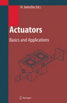 Actuators: Basics and Applications