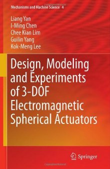 Design, Modeling and Experiments of 3-DOF Electromagnetic Spherical Actuators  