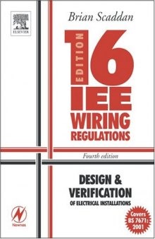IEE Wiring Regulations: Design and Verification of Electrical Installations (Newnes)
