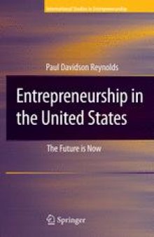 Entrepreneurship in The United States: The Future is Now