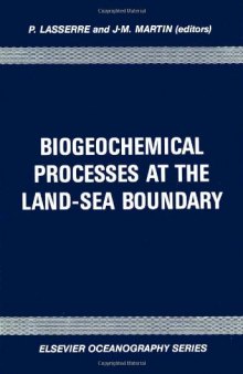 Biogeochemical Processes at The Land-Sea Boundary