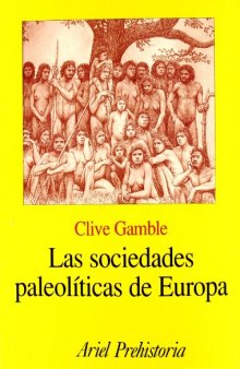 La sociedades paleoliticas de Europa