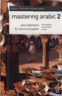 Mastering Arabic 2 (with Audio)