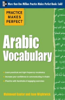 Practice Makes Perfect Arabic Vocabulary: With 145 Exercises