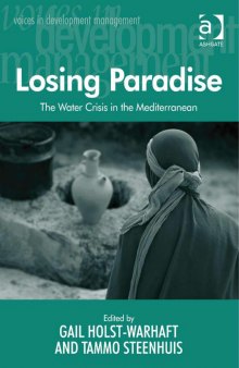 Losing Paradise : The Water Crisis in the Mediterranean