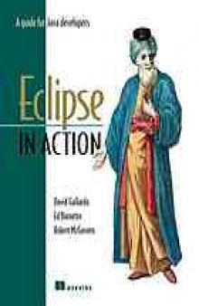 Eclipse in action : a guide for Java developers