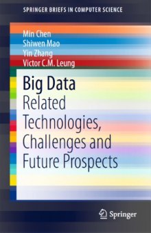 Big data  Related Technologies, Challenges and Future Prospects