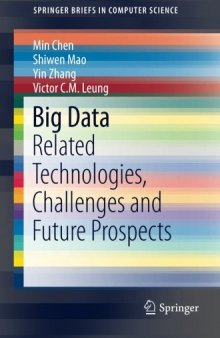 Big Data: Related Technologies, Challenges and Future Prospects