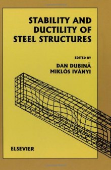 Stability and Ductility of Steel Structures (SDSS'99)