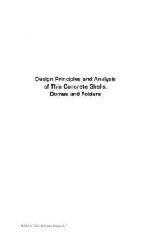 Design principles and analysis of thin concrete shells, domes and folders