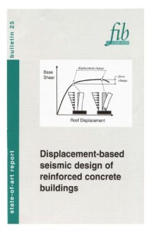 FIB 25: Displacement-based seismic design of reinforced concrete buildings