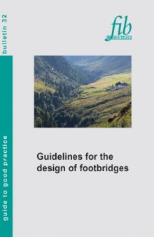 FIB 32: Guidelines for the design of footbridges