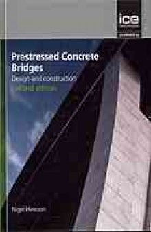 Prestressed concrete bridges : design and construction