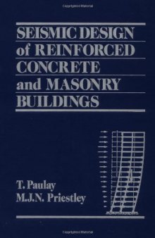 Seismic Design of Reinforced Concrete and Masonry Buildings  