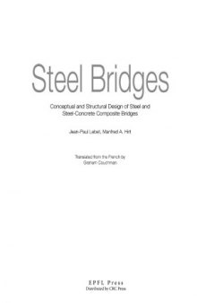 Steel Bridges  Conceptual and Structural Design of Steel and Steel-Concrete Composite Bridges