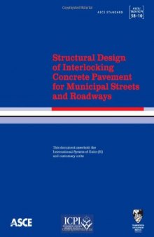 Structural design of interlocking concrete pavement for municipal streets and roadways