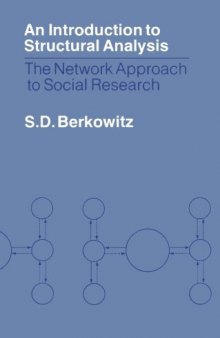 An Introduction to Structural Analysis. The Network Approach to Social Research