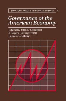 Governance of the American Economy (Structural Analysis in the Social Sciences)