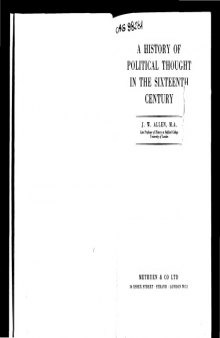 A History of Political Thought in the Sixteenth Century