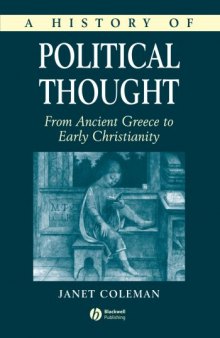 A History of Political Thought: From Ancient Greece to Early Christianity