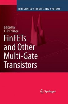 FinFETs and Other Multi-Gate Transistors