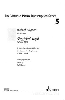 Siegfried-Idyll (WWV 103) in a transcription for piano by Glenn Gould