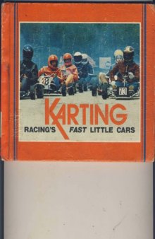 Karting: Racing's Fast Little Cars (Superwheels & Thrill Sports)