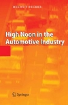 High Noon in the Automotive Industry