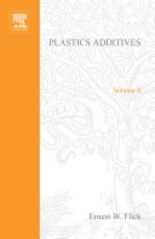 Plastics Additives: An Industrial Guide