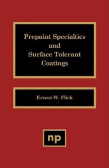 Prepaint Specialties and Surface Tolerant Coatings