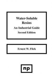 Water-Soluble Resins  2nd Edition  An Industrial Guide