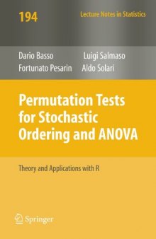 Permutation Tests for Stochastic Ordering and ANOVA: Theory and Applications with R