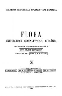 Flora republicae socialisticae Romanicae [Alismataceae -- Cyperaceae]. Bucuresti