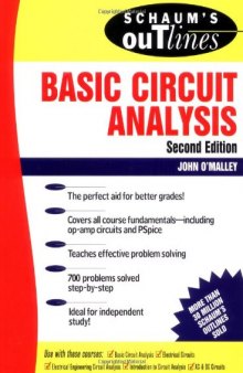Schaum's Outline of Theory and Problems of Basic Circuit Analysis