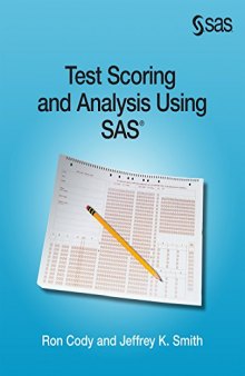 Test Scoring and Analysis Using SAS