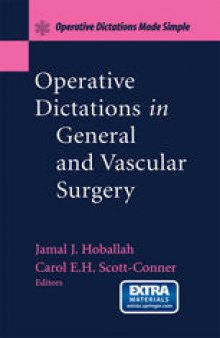 Operative Dictations in General and Vascular Surgery: Operative Dictations Made Simple