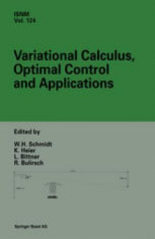 Variational Calculus, Optimal Control and Applications: International Conference in Honour of L. Bittner and R. Klötzler, Trassenheide, Germany, September 23–27, 1996