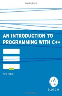An Introduction to Programming with C++, 6th Edition  