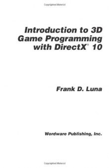 Introduction to 3D game programming with DirectX 10