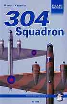 304 squadron : Wellingtons against the U-boats