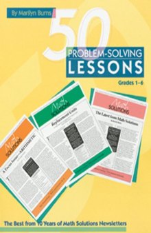 50 problem-solving lessons: The best from 10 years of math solutions newsletters